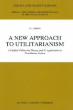 A New Approach to Utilitarianism