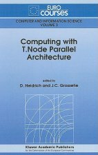 Computing with T.Node Parallel Architecture