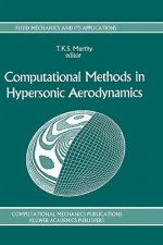 Computational Methods in Hypersonic Aerodynamics
