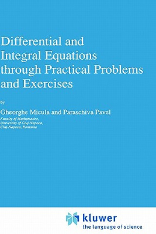 Differential and Integral Equations through Practical Problems and Exercises