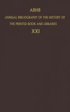 Annual Bibliography of the History of the Printed Book and Libraries