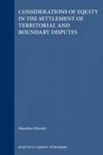 Considerations of Equity in the Settlement of Territorial and Boundary Disputes