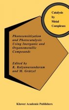 Photosensitization and Photocatalysis Using Inorganic and Organometallic Compounds