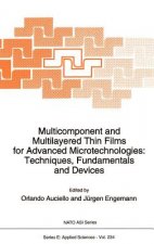 Multicomponent and Multilayered Thin Films for Advanced Microtechnologies: Techniques, Fundamentals and Devices