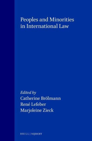 Peoples and Minorities in International Law