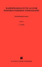 Radiopharmaceuticals for Positron Emission Tomography - Methodological Aspects