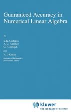 Guaranteed Accuracy in Numerical Linear Algebra