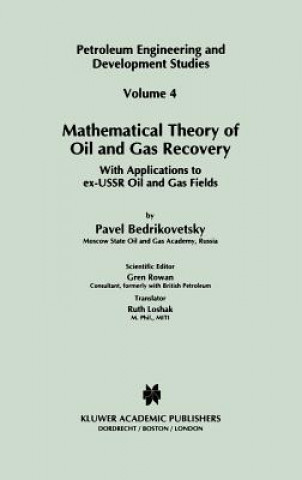 Mathematical Theory of Oil and Gas Recovery