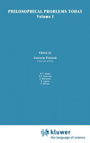 Philosophical Problems Today / Problemes Philosophiques d'Aujourd'hui