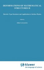 Deformations of Mathematical Structures II