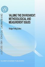 Valuing the Environment: Methodological and Measurement Issues