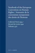 Yearbook of the European Convention on Human Rights/Annuaire de la convention europeenne des droits de l'homme, Volume 33A; .