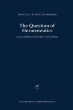 The Question of Hermeneutics