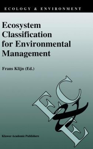Ecosystem Classification for Environmental Management