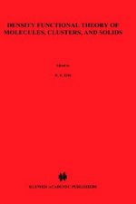 Density Functional Theory of Molecules, Clusters, and Solids