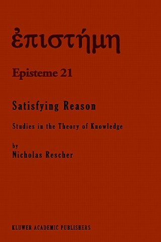 Satisfying Reason