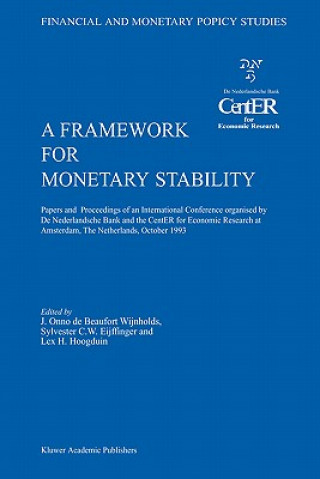 Framework for Monetary Stability