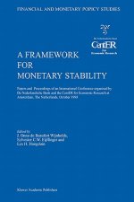 Framework for Monetary Stability