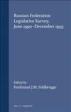 Russian Federation Legislative Survey, June 1990-December 1993; .