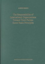 Responsibility of International Organizations Toward Third Parties