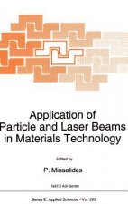 Application of Particle and Laser Beams in Materials Technology