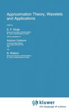 Approximation Theory, Wavelets and Applications