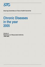Chronic Diseases in the Year 2005 - Volume 3