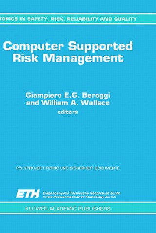 Computer Supported Risk Management