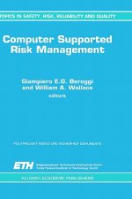 Computer Supported Risk Management