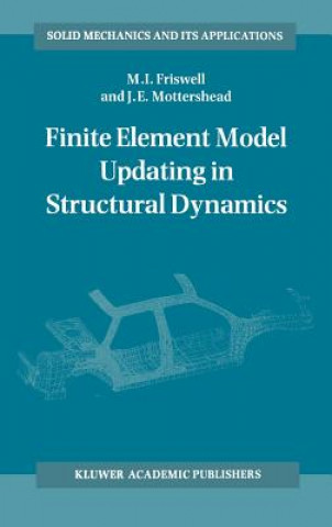 Finite Element Model Updating in Structural Dynamics