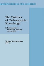 Varieties of Orthographic Knowledge