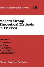 Modern Group Theoretical Methods in Physics