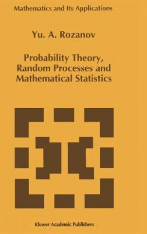Probability Theory, Random Processes and Mathematical Statistics