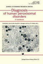 Diagnosis of human peroxisomal disorders