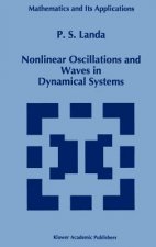 Nonlinear Oscillations and Waves in Dynamical Systems