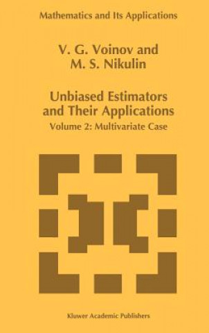 Unbiased Estimators and their Applications. Vol.2