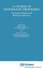 Course in Stochastic Processes