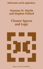 Closure Spaces and Logic