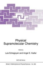 Physical Supramolecular Chemistry