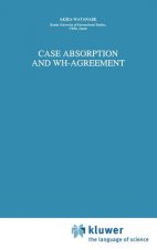 Case Absorption and WH-Agreement