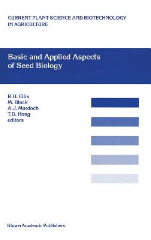 Basic and Applied Aspects of Seed Biology