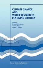 Climate Change and Water Resources Planning Criteria