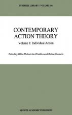Contemporary Action Theory Volume 1: Individual Action