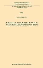 Russian Advocate of Peace: Vasilii Malinovskii (1765-1814)