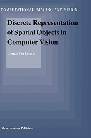 Discrete Representation of Spatial Objects in Computer Vision