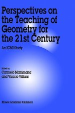 Perspectives on the Teaching of Geometry for the 21st Century