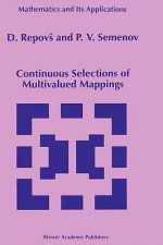 Continuous Selections of Multivalued Mappings