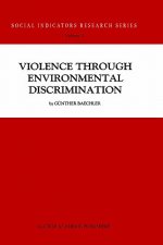 Violence Through Environmental Discrimination