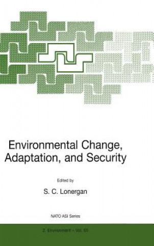 Environmental Change, Adaptation, and Security
