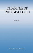 In Defense of Informal Logic